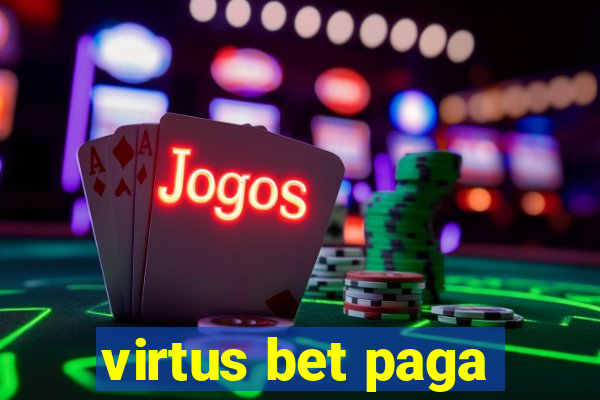 virtus bet paga